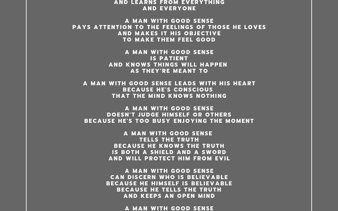 A Man With Good Sense