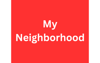My Neighborhood