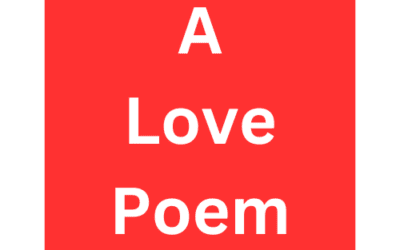 A Love Poem