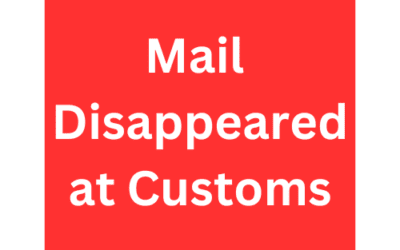 Mail Disappeared at Customs