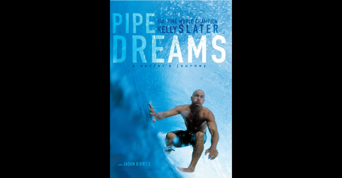 Book Cover - Pipe Dreams by Kelly Slater