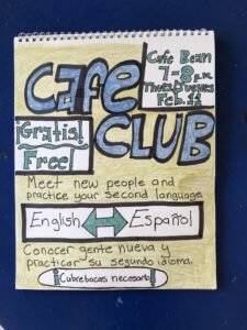 The actual sign I drew when Daniela and I started the Tuesday Language Club.