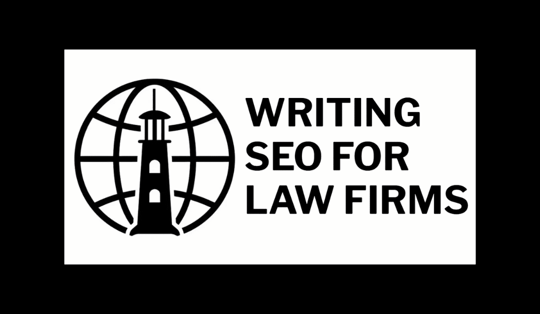 SEO Writing for Law Firms: The Ultimate Guide