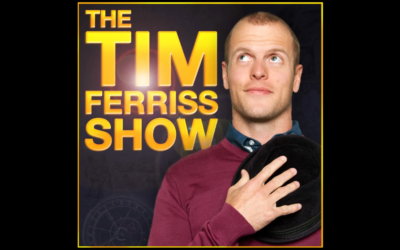 Tim Ferriss Show Notes
